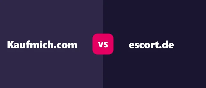 kaufmich vs escort.de: Wo liegen die Unterschiede?