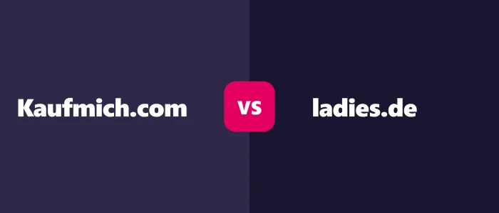 kaufmich vs ladies.de: Escort-Community und Erotikportal im Vergleich
