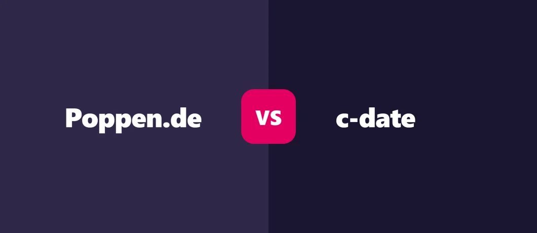 Poppen vs C-Date: Welche Casual-Dating-Plattform passt besser zu dir?