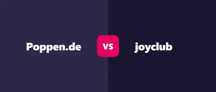 poppen vs joyclub: Welche Plattform passt zu dir?