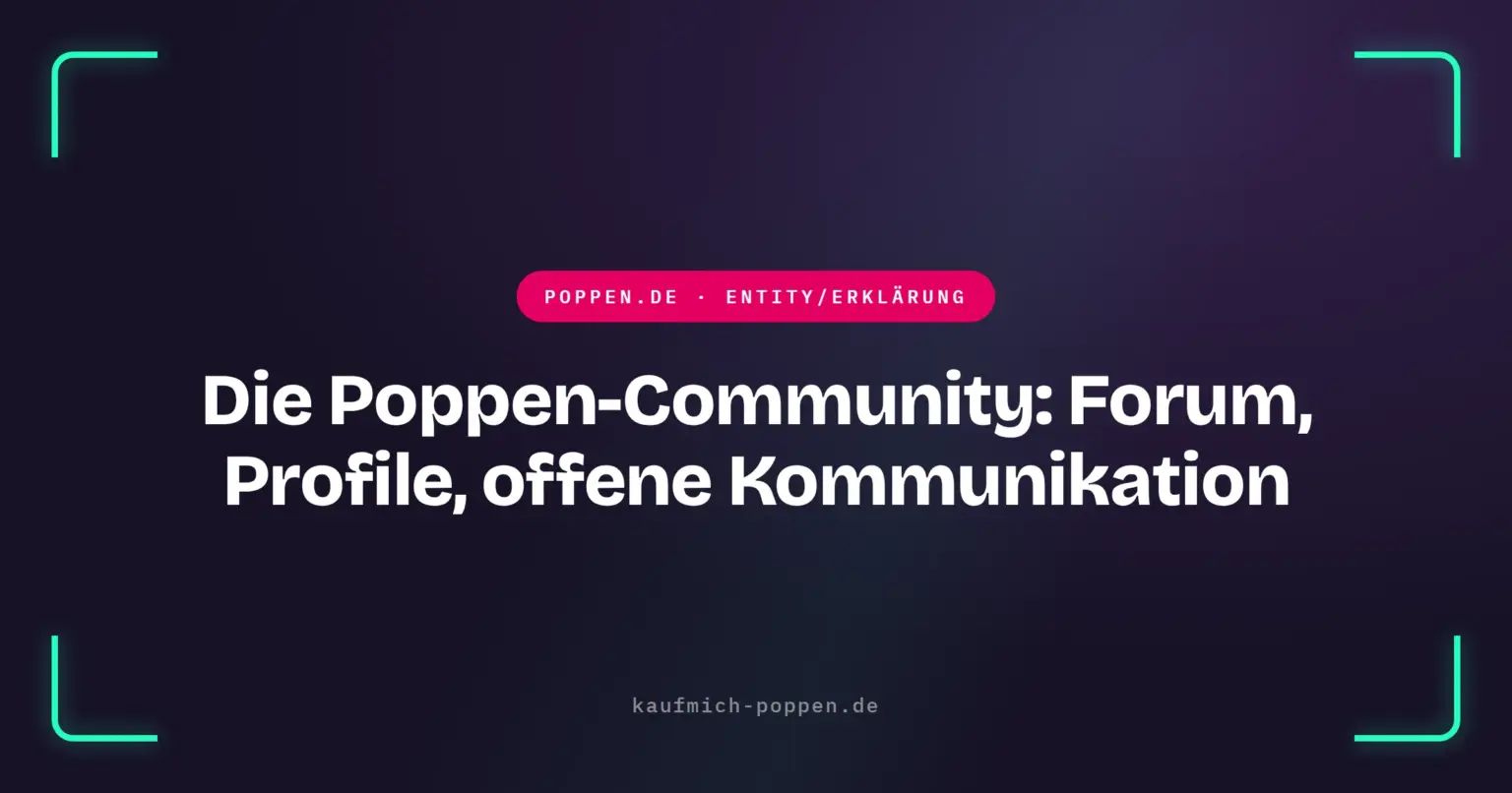 Die Poppen-Community: Forum, Profile, offene Kommunikation